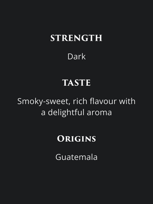 Double Agent's detail sheet. Coffee strength is dark. Taste is smoky-sweet, rich flavour, with a delightful aroma. Origins are Certified Fair Trade from Guatemala.